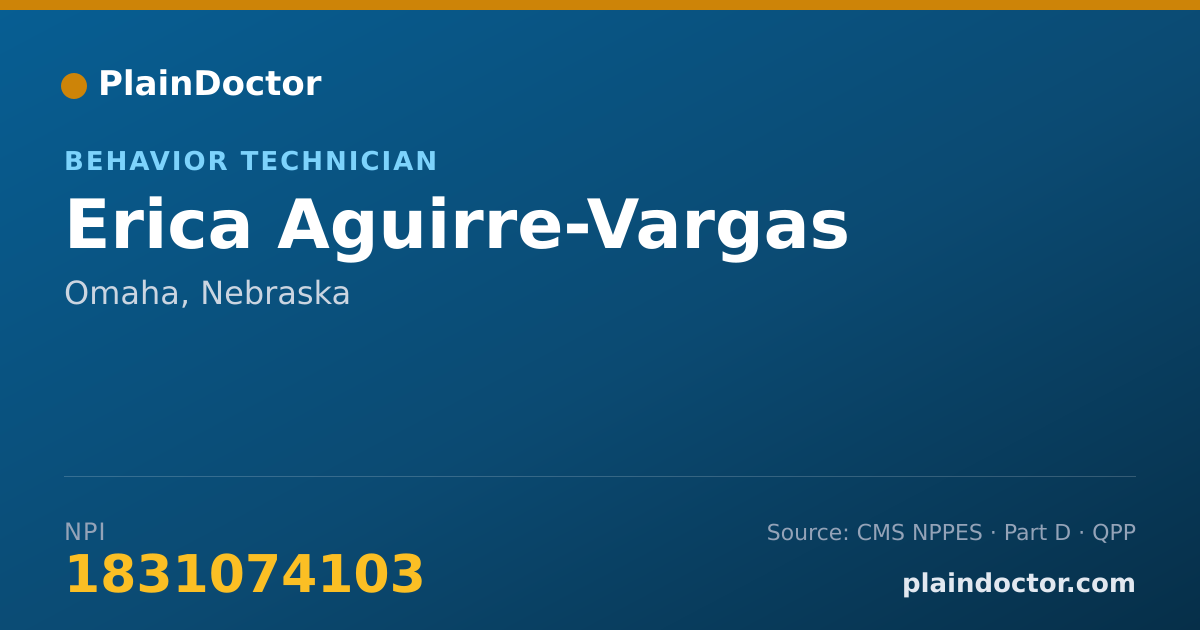 Shareable card for Erica Aguirre-Vargas - Behavior Technician, Omaha, NE