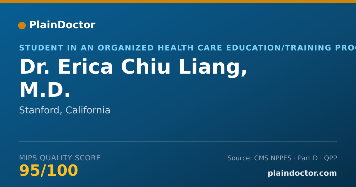Shareable card for Erica Chiu Liang, M.D. - Student in an Organized Health Care Education/Training Program, Stanford, CA