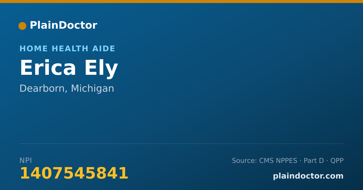 Shareable card for Erica Ely - Home Health Aide, Dearborn, MI