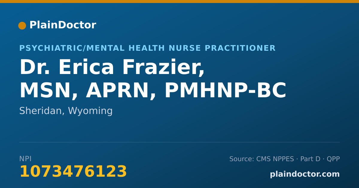 Shareable card for Erica Frazier, MSN, APRN, PMHNP-BC - Psychiatric/Mental Health Nurse Practitioner, Sheridan, WY