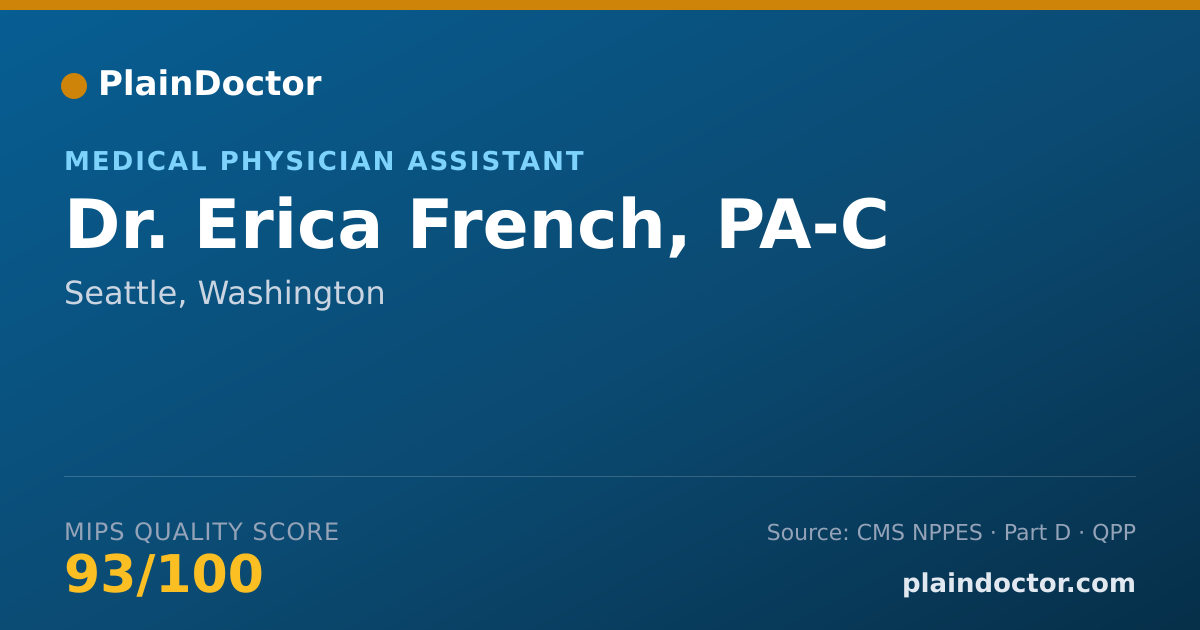 Shareable card for Erica French, PA-C - Medical Physician Assistant, Seattle, WA