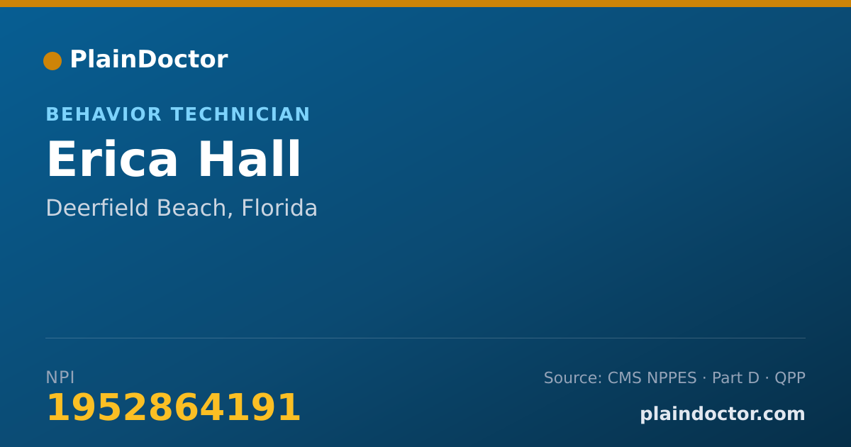Shareable card for Erica Hall - Behavior Technician, Deerfield Beach, FL