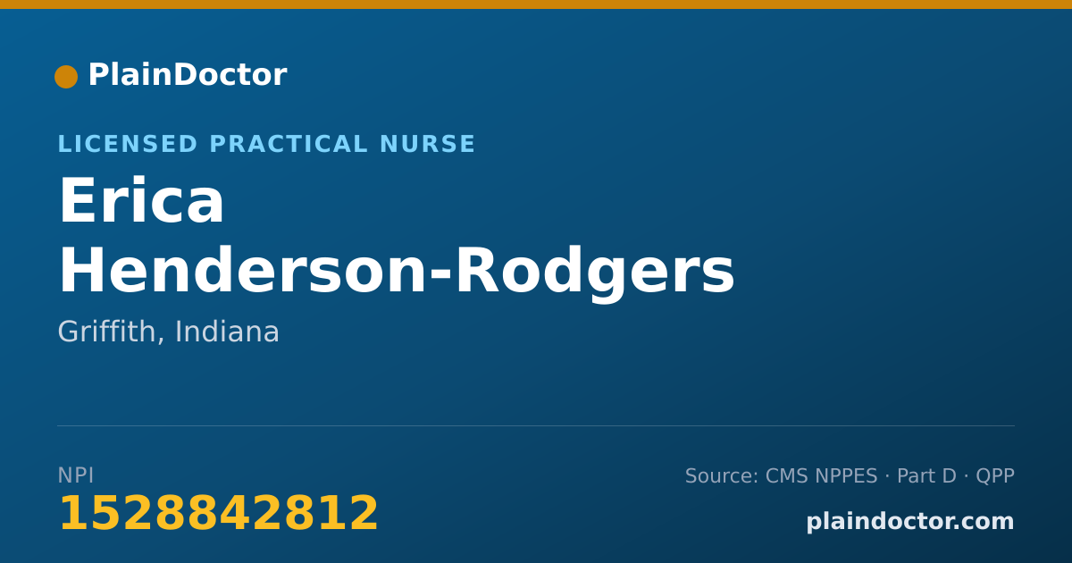 Shareable card for Erica Henderson-Rodgers - Licensed Practical Nurse, Griffith, IN