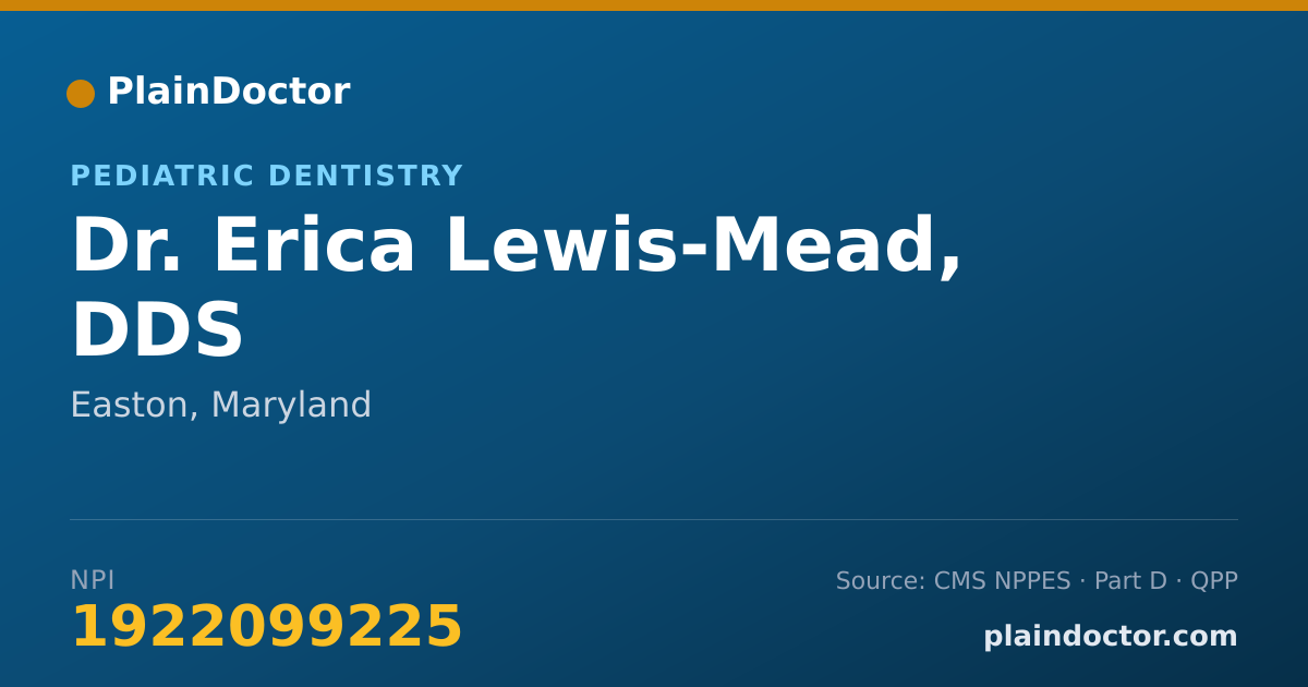 Shareable card for Erica Lewis-Mead, DDS - Pediatric Dentistry, Easton, MD