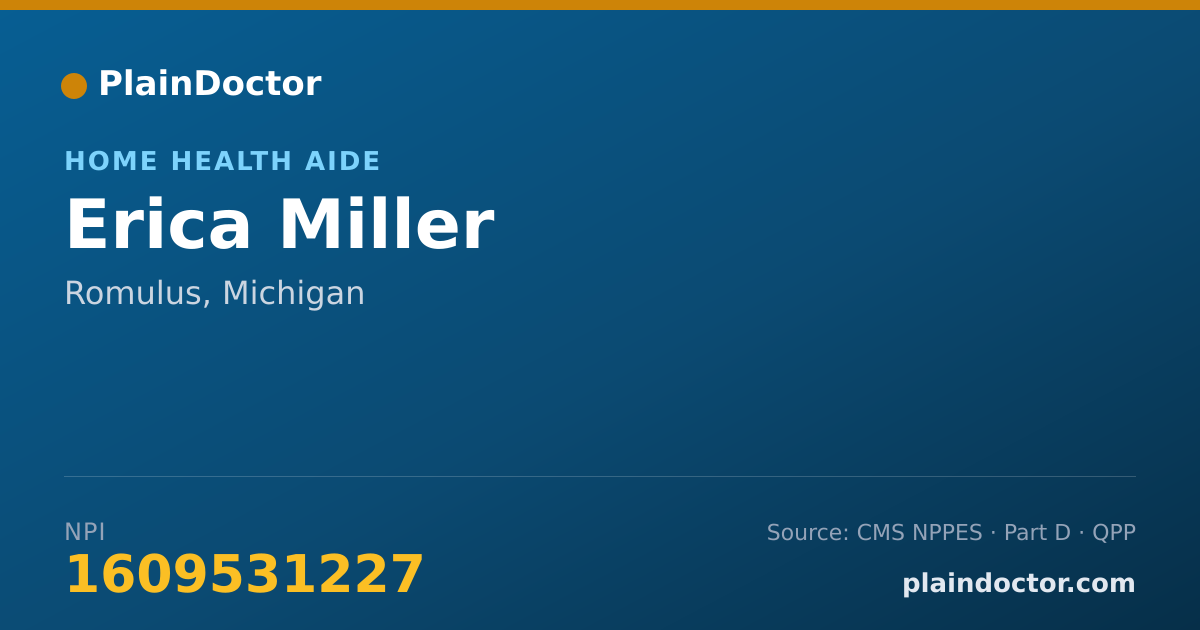 Shareable card for Erica Miller - Home Health Aide, Romulus, MI