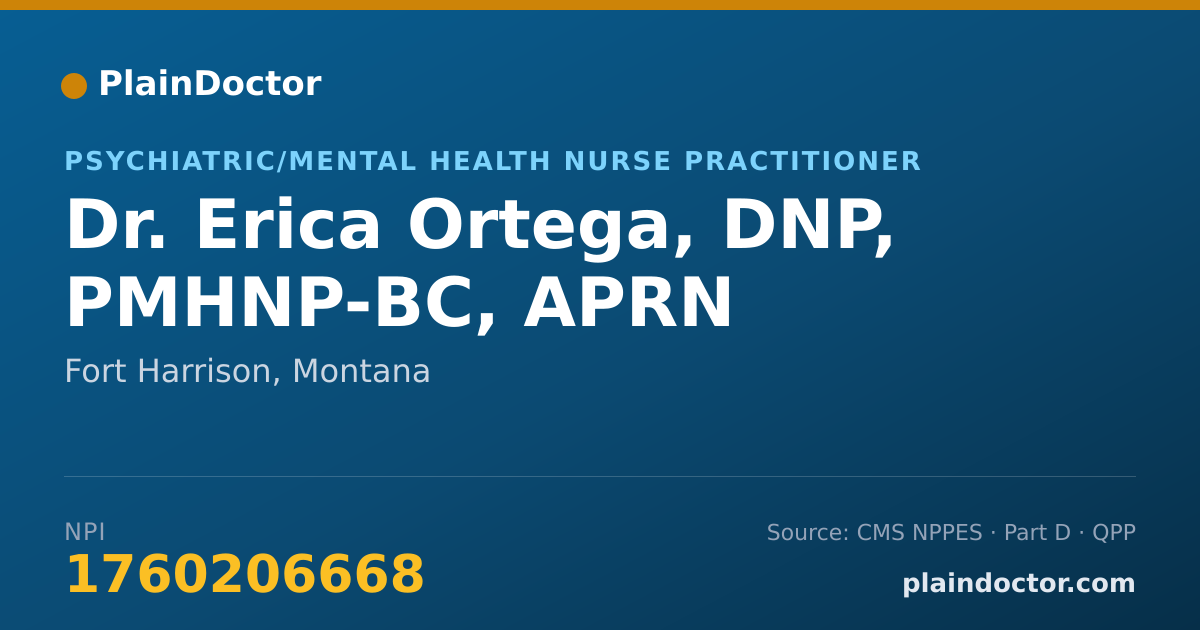 Shareable card for Erica Ortega, DNP, PMHNP-BC, APRN - Psychiatric/Mental Health Nurse Practitioner, Fort Harrison, MT