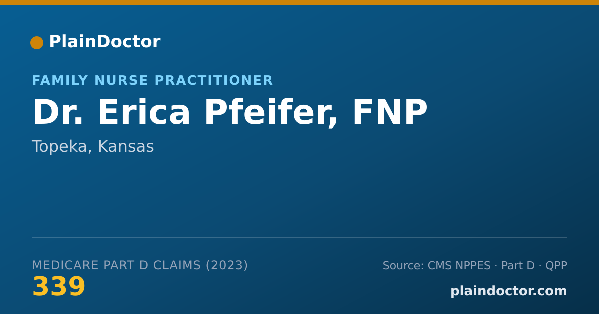 Shareable card for Erica Pfeifer, FNP - Family Nurse Practitioner, Topeka, KS