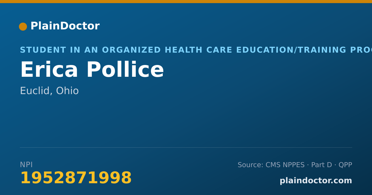 Shareable card for Erica Pollice - Student in an Organized Health Care Education/Training Program, Euclid, OH