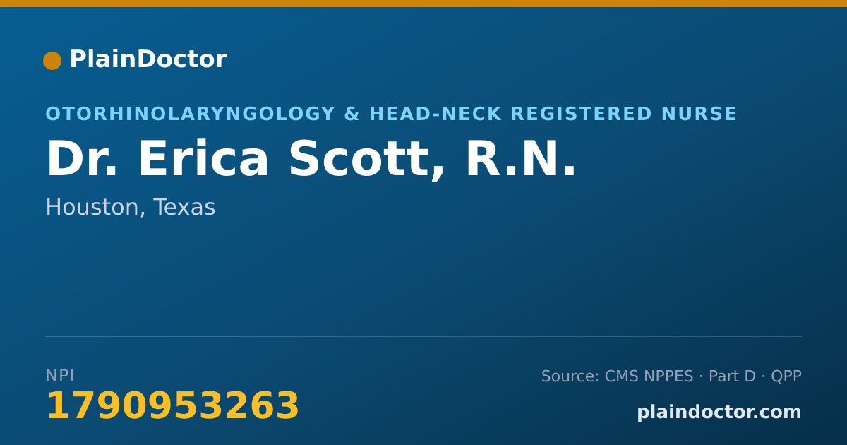 Shareable card for Erica Scott, R.N. - Otorhinolaryngology & Head-Neck Registered Nurse, Houston, TX