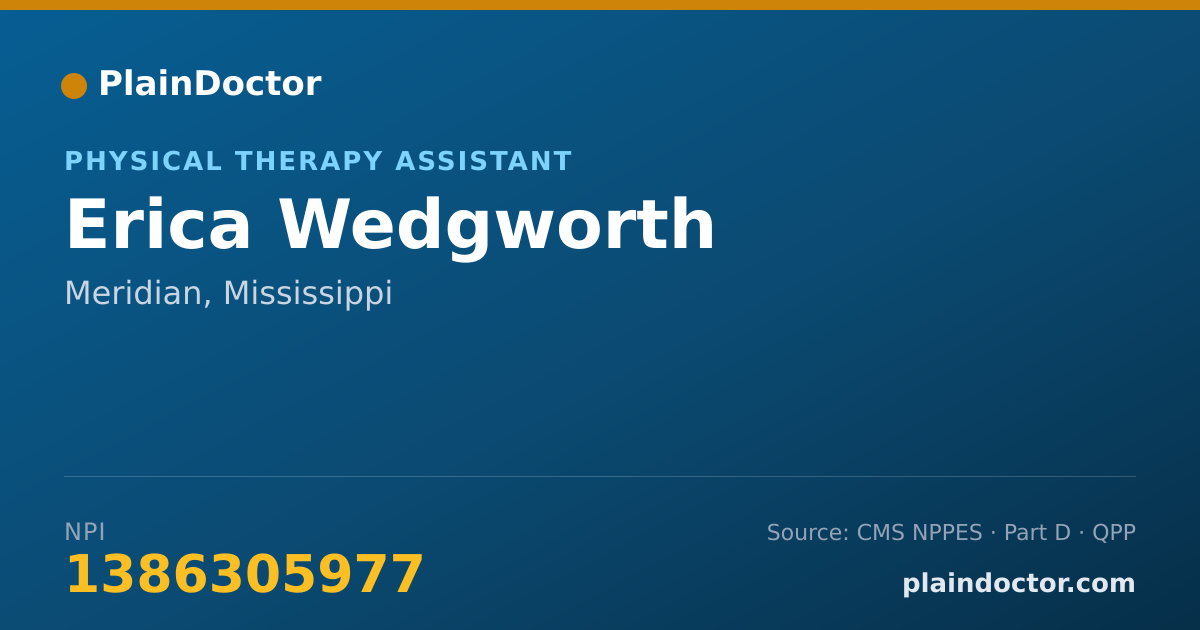Shareable card for Erica Wedgworth - Physical Therapy Assistant, Meridian, MS