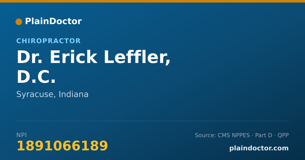 Shareable card for Erick Leffler, D.C. - Chiropractor, Syracuse, IN