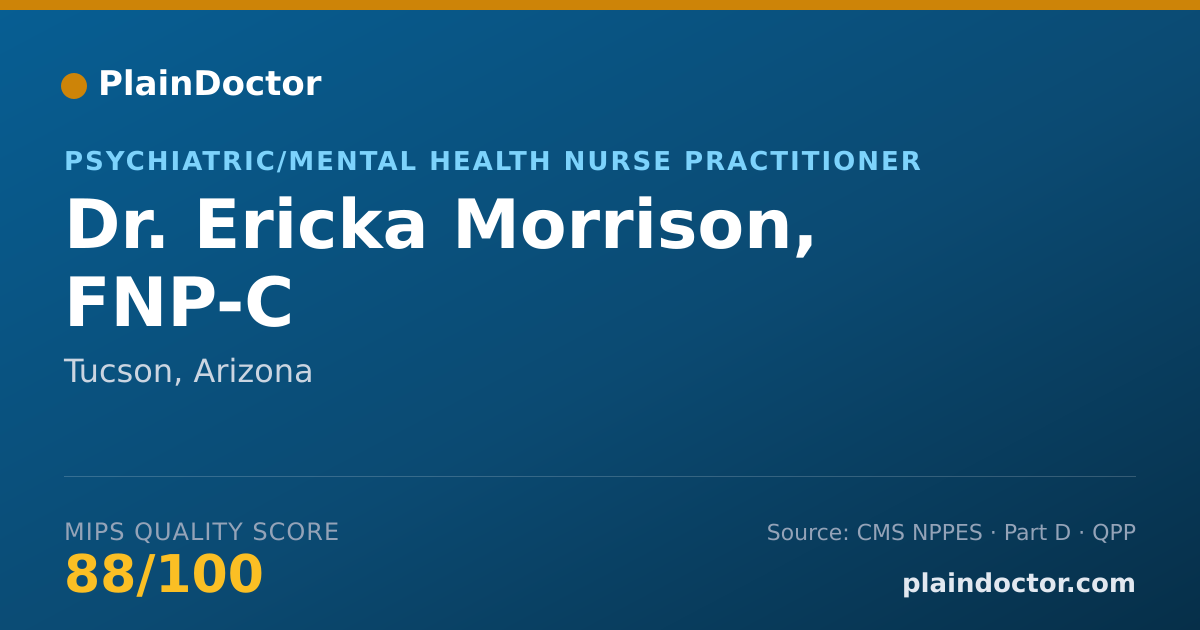 Shareable card for Ericka Morrison, FNP-C - Psychiatric/Mental Health Nurse Practitioner, Tucson, AZ