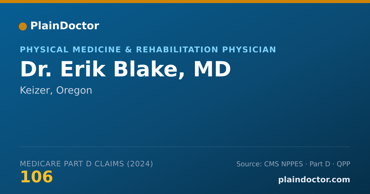 Shareable card for Erik Blake, MD - Physical Medicine & Rehabilitation Physician, Keizer, OR
