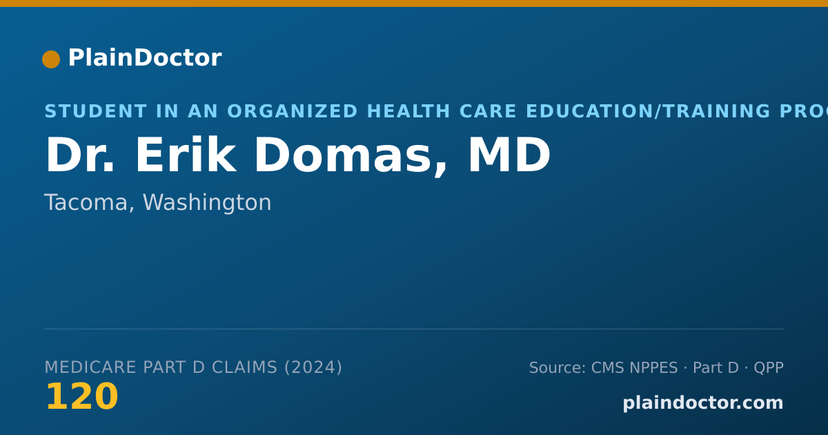 Shareable card for Erik Domas, MD - Student in an Organized Health Care Education/Training Program, Tacoma, WA