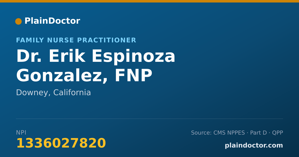 Shareable card for Erik Espinoza Gonzalez, FNP - Family Nurse Practitioner, Downey, CA