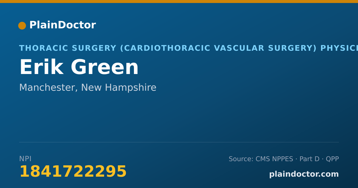 Shareable card for Erik Green - Thoracic Surgery (Cardiothoracic Vascular Surgery) Physician, Manchester, NH