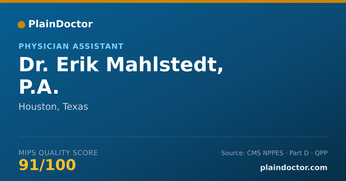 Shareable card for Erik Mahlstedt, P.A. - Physician Assistant, Houston, TX