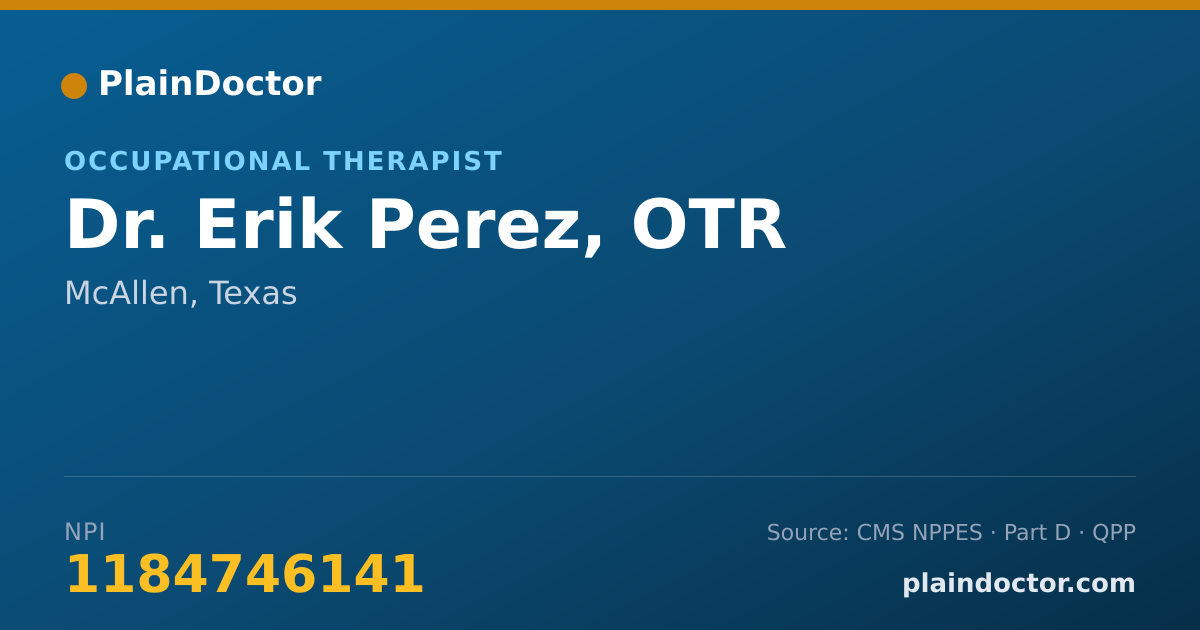 Shareable card for Erik Perez, OTR - Occupational Therapist, McAllen, TX