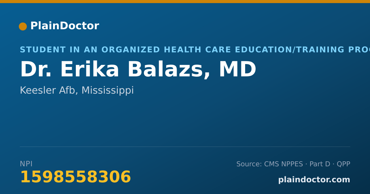Shareable card for Erika Balazs, MD - Student in an Organized Health Care Education/Training Program, Keesler Afb, MS