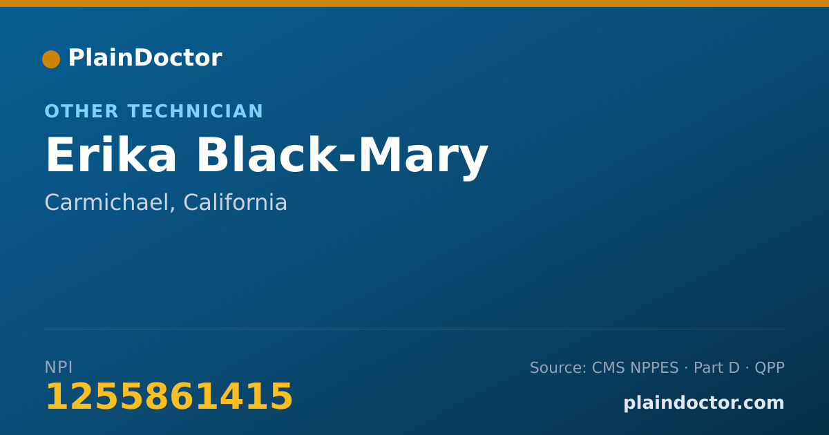 Shareable card for Erika Black-Mary - Other Technician, Carmichael, CA