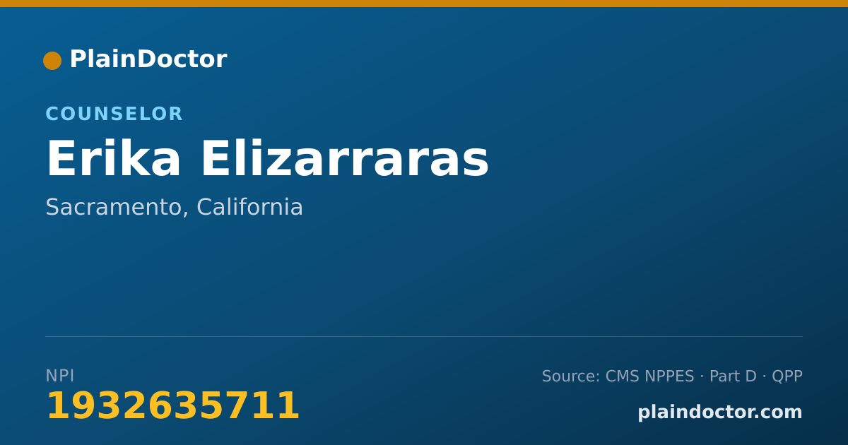 Shareable card for Erika Elizarraras - Counselor, Sacramento, CA