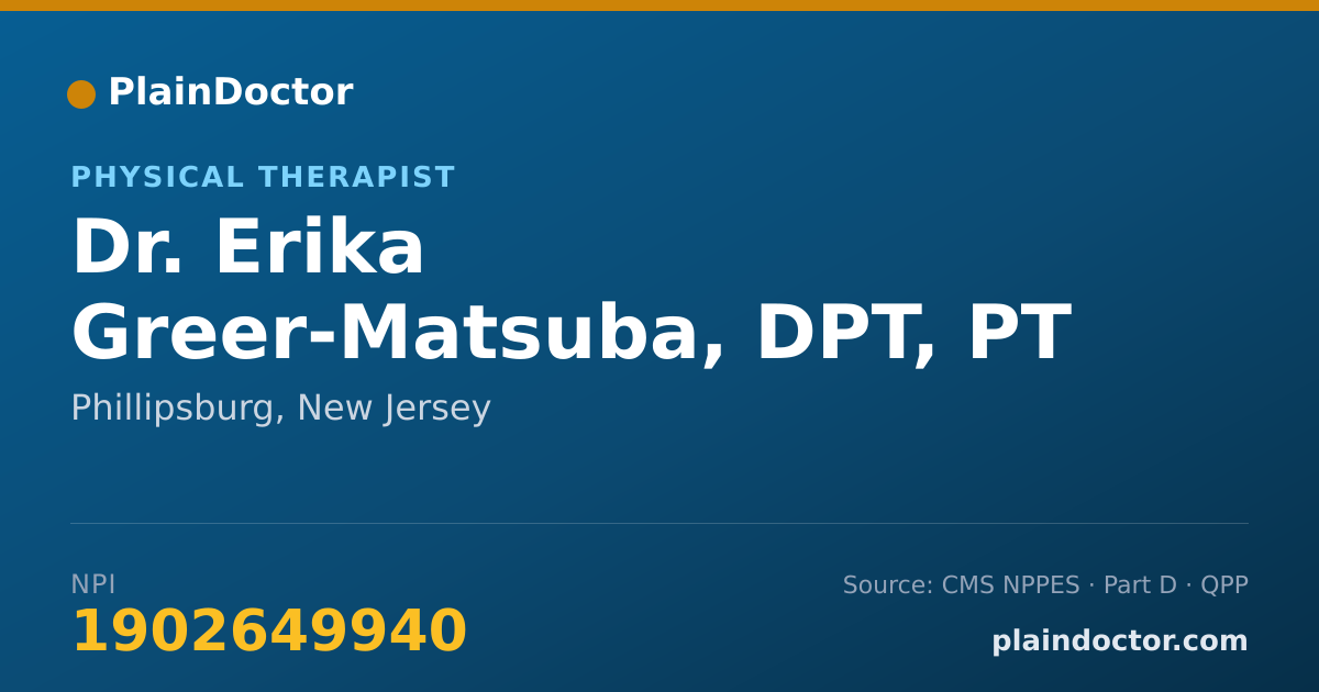 Shareable card for Erika Greer-Matsuba, DPT, PT - Physical Therapist, Phillipsburg, NJ