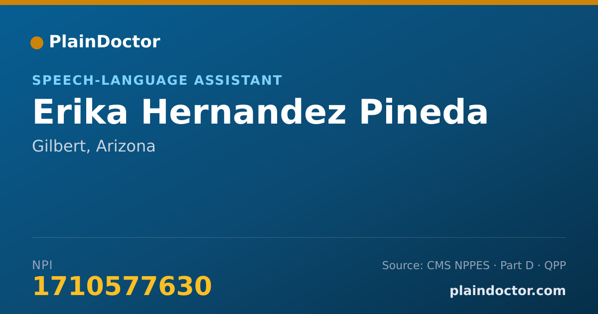 Shareable card for Erika Hernandez Pineda - Speech-Language Assistant, Gilbert, AZ