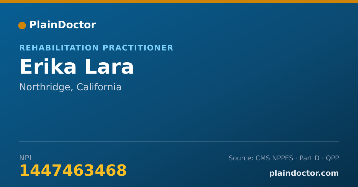 Shareable card for Erika Lara - Rehabilitation Practitioner, Northridge, CA
