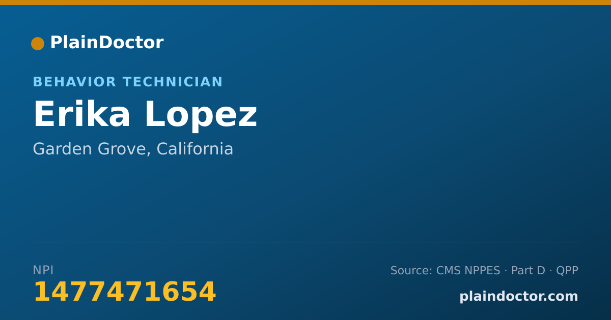 Shareable card for Erika Lopez - Behavior Technician, Garden Grove, CA