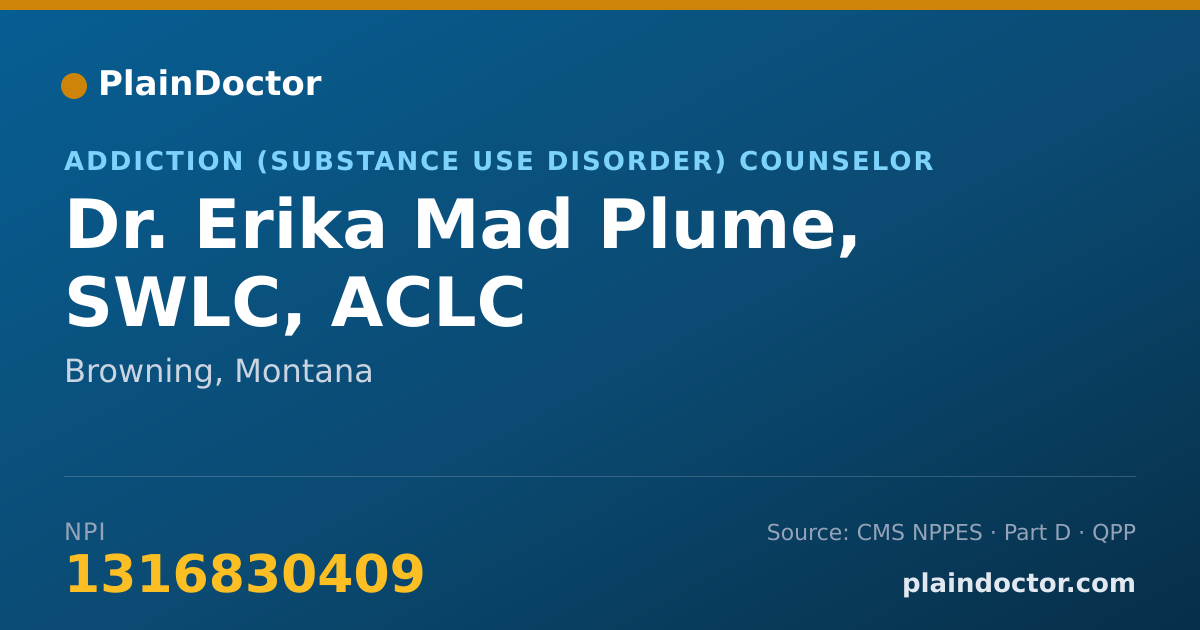 Shareable card for Erika Mad Plume, SWLC, ACLC - Addiction (Substance Use Disorder) Counselor, Browning, MT