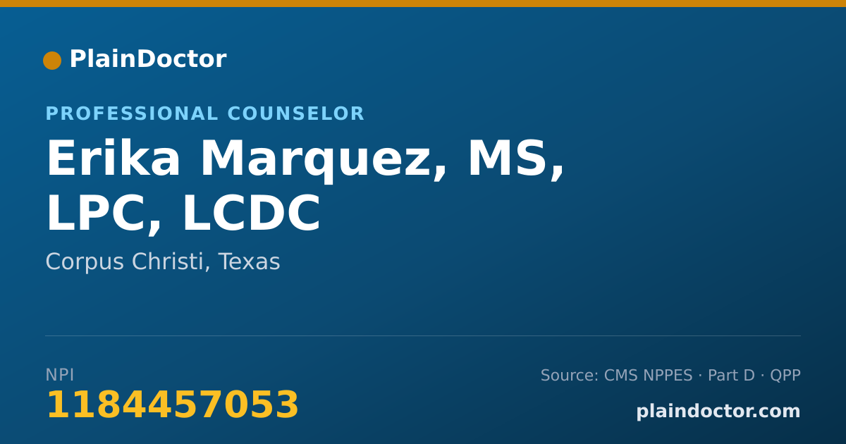 Shareable card for Erika Marquez, MS, LPC, LCDC - Addiction (Substance Use Disorder) Counselor, Corpus Christi, TX
