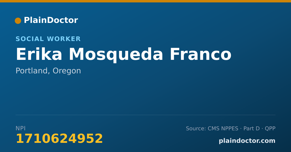 Shareable card for Erika Mosqueda Franco - Social Worker, Portland, OR