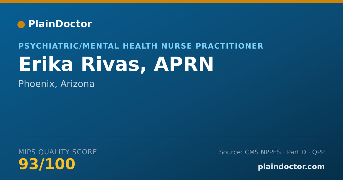 Shareable card for Erika Rivas, APRN - Psychiatric/Mental Health Nurse Practitioner, Phoenix, AZ