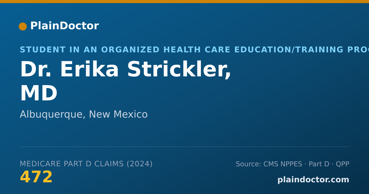 Shareable card for Erika Strickler, MD - Student in an Organized Health Care Education/Training Program, Albuquerque, NM