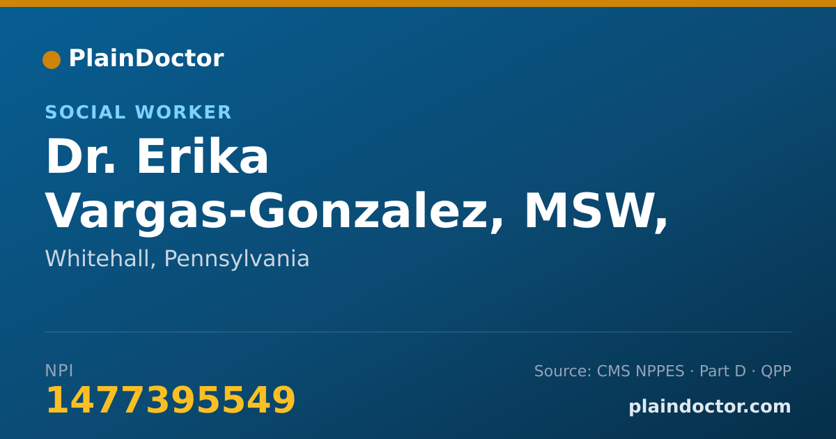 Shareable card for Erika Vargas-Gonzalez, MSW, LSW - Social Worker, Whitehall, PA