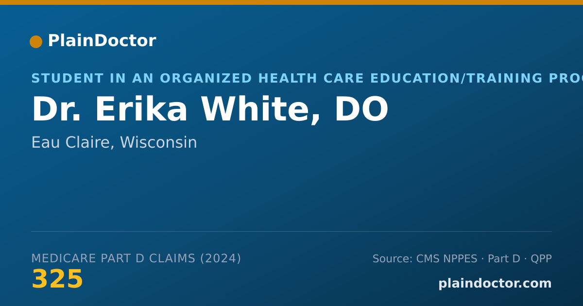 Shareable card for Erika White, DO - Student in an Organized Health Care Education/Training Program, Eau Claire, WI