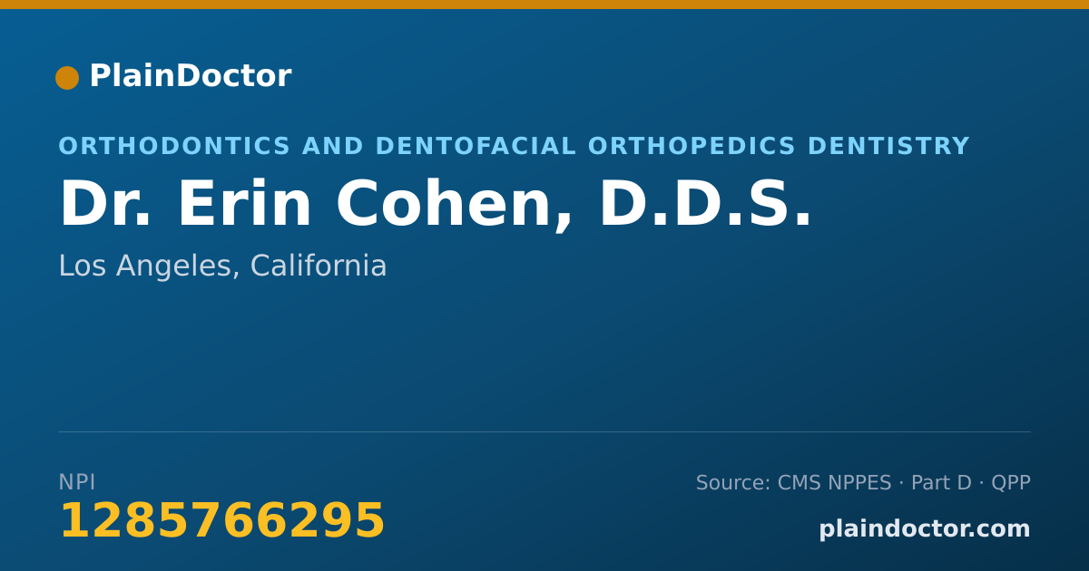 Shareable card for Erin Cohen, D.D.S. - Orthodontics and Dentofacial Orthopedics Dentistry, Los Angeles, CA