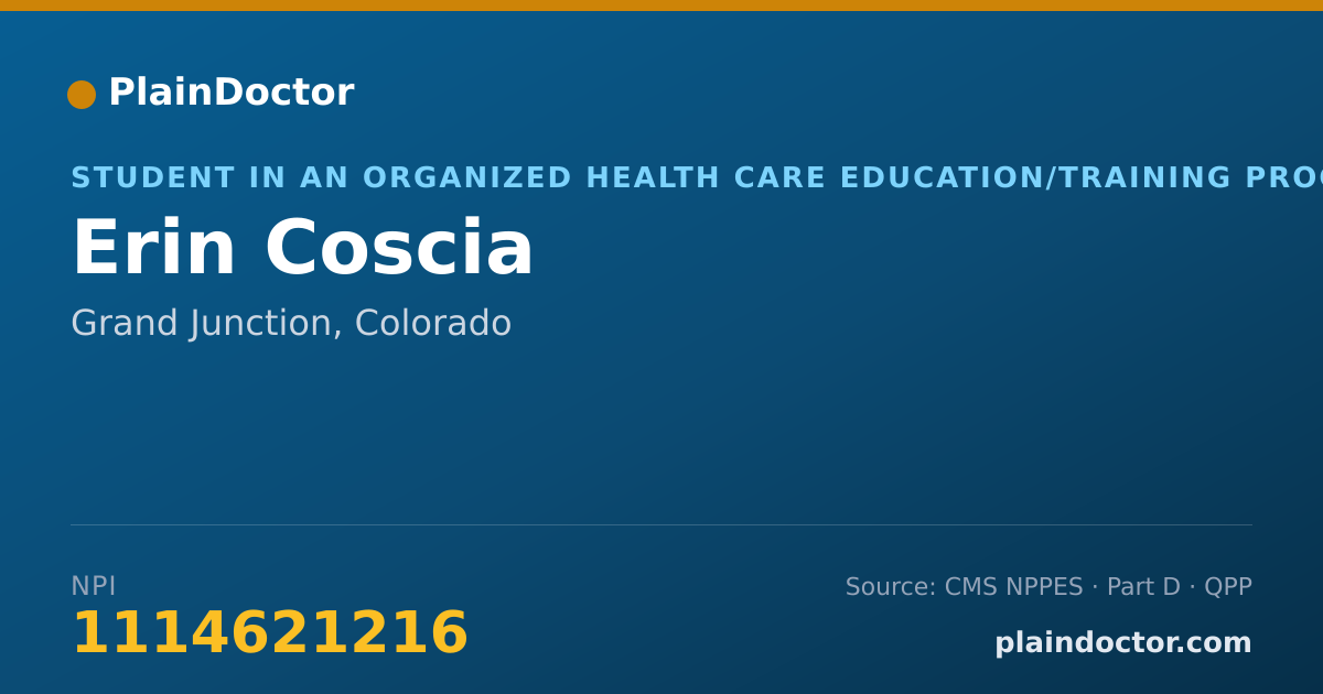 Shareable card for Erin Coscia - Student in an Organized Health Care Education/Training Program, Grand Junction, CO