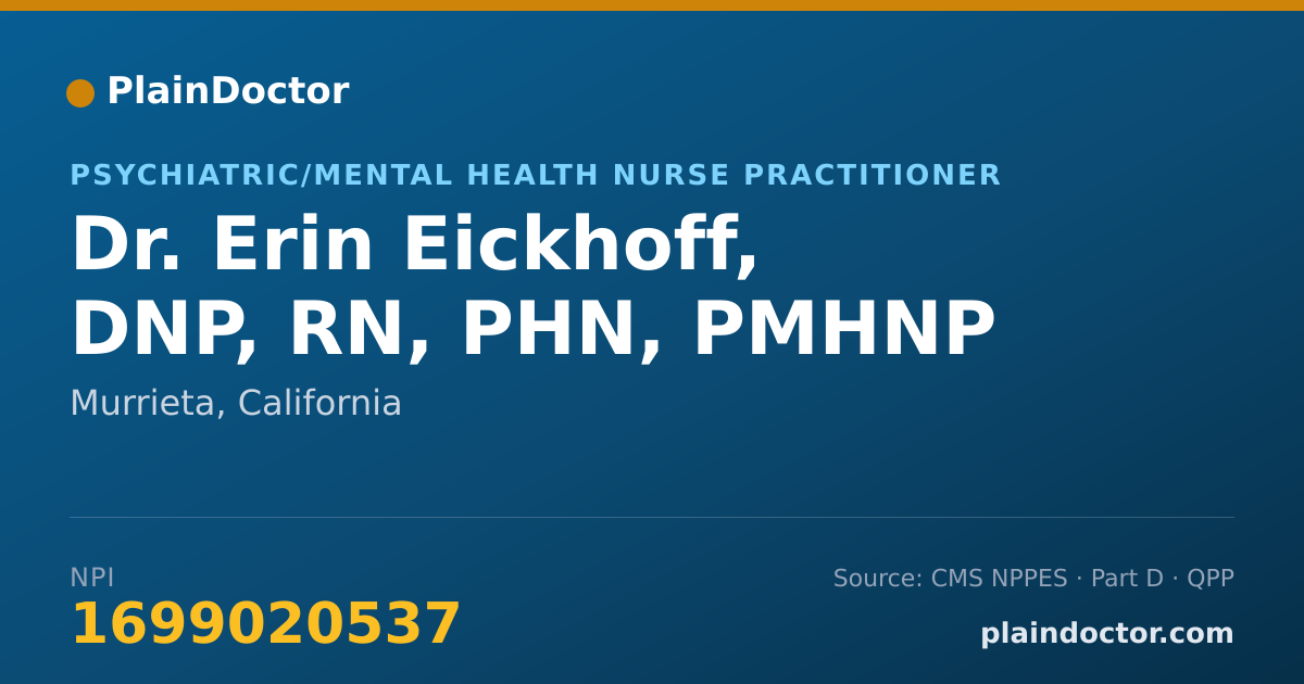 Shareable card for Erin Eickhoff, DNP, RN, PHN, PMHNP - Psychiatric/Mental Health Nurse Practitioner, Murrieta, CA