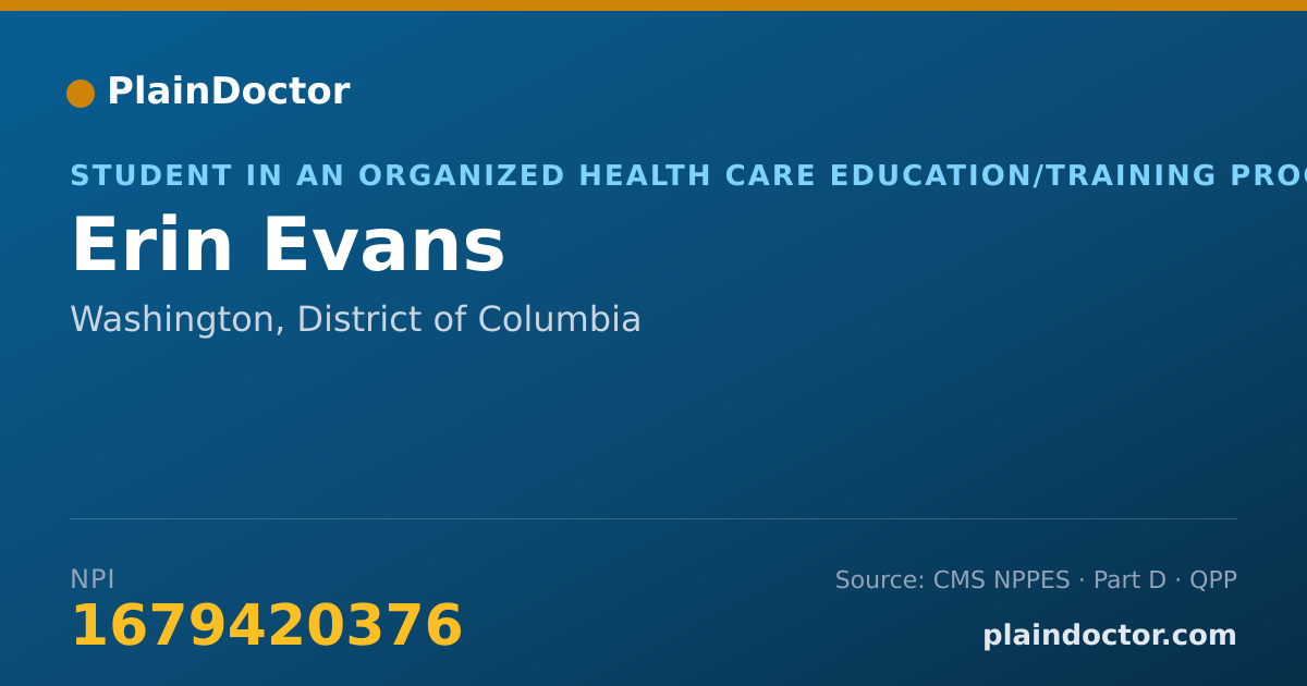 Shareable card for Erin Evans - Student in an Organized Health Care Education/Training Program, Washington, DC