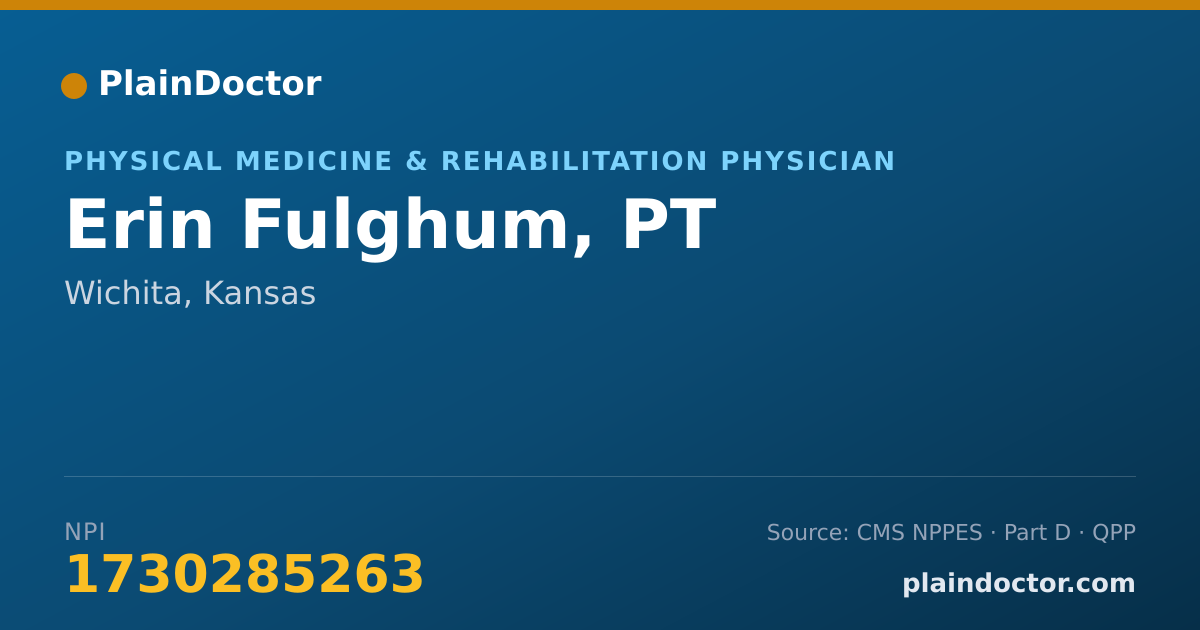 Shareable card for Erin Fulghum, PT - Physical Medicine & Rehabilitation Physician, Wichita, KS