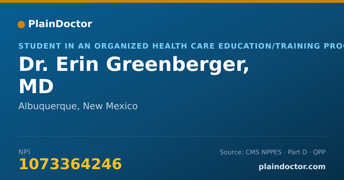 Shareable card for Erin Greenberger, MD - Student in an Organized Health Care Education/Training Program, Albuquerque, NM
