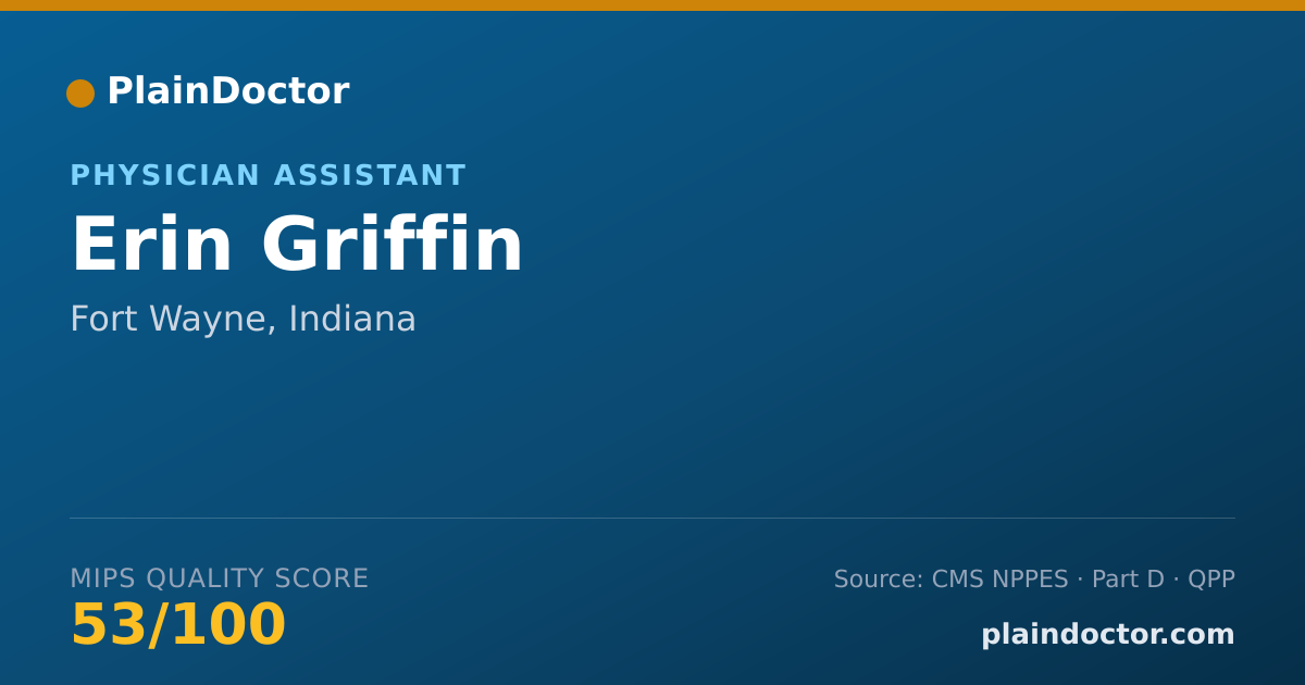 Shareable card for Erin Griffin - Physician Assistant, Fort Wayne, IN