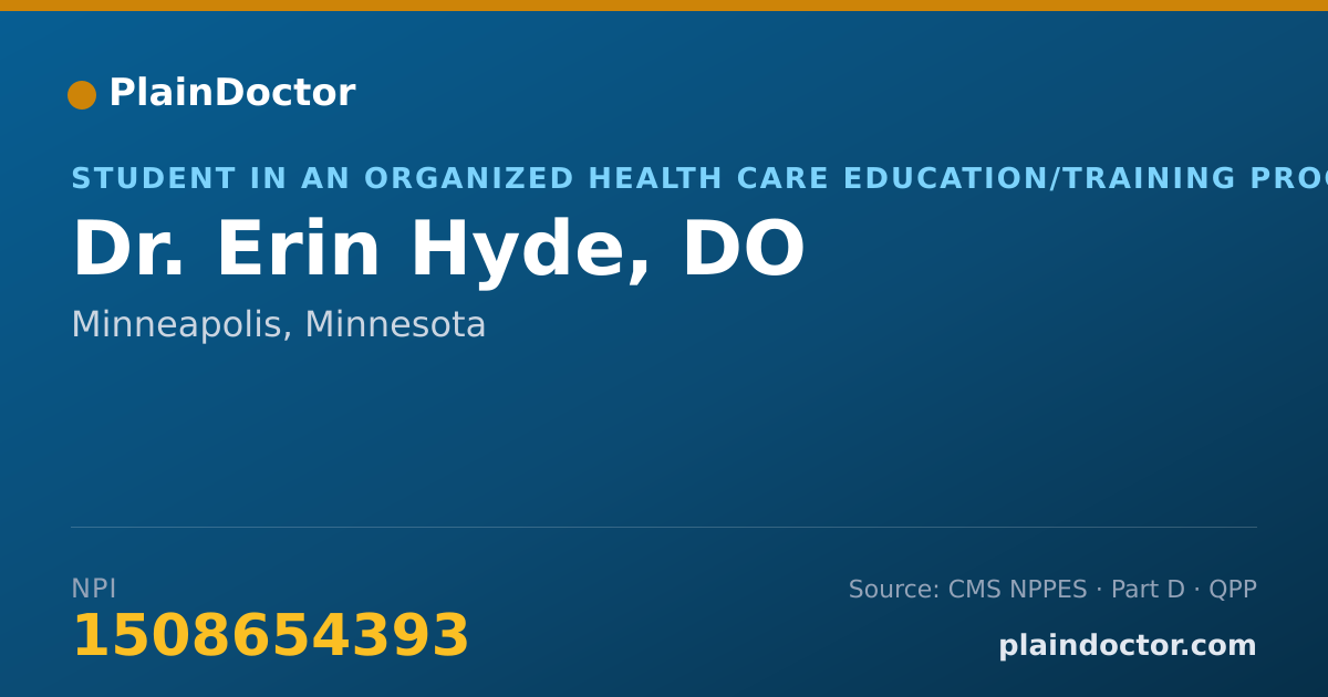 Shareable card for Erin Hyde, DO - Student in an Organized Health Care Education/Training Program, Minneapolis, MN