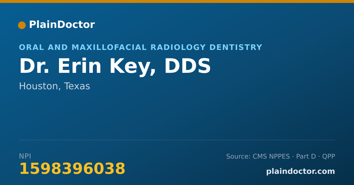 Shareable card for Erin Key, DDS - Oral and Maxillofacial Radiology Dentistry, Houston, TX