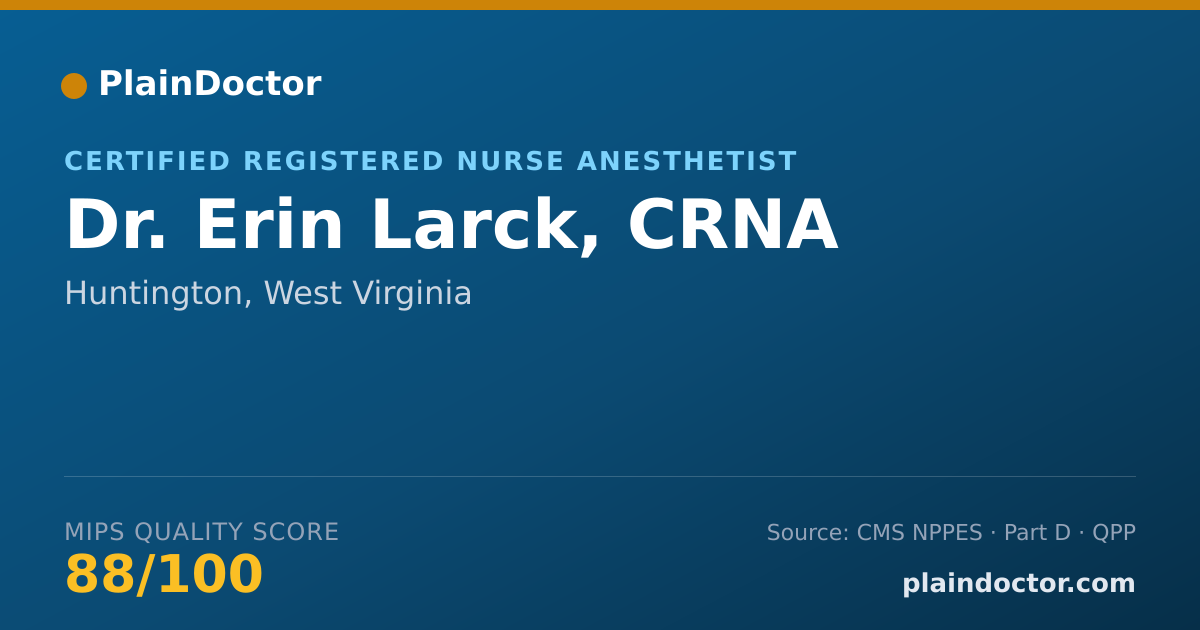 Shareable card for Erin Larck, CRNA - Certified Registered Nurse Anesthetist, Huntington, WV