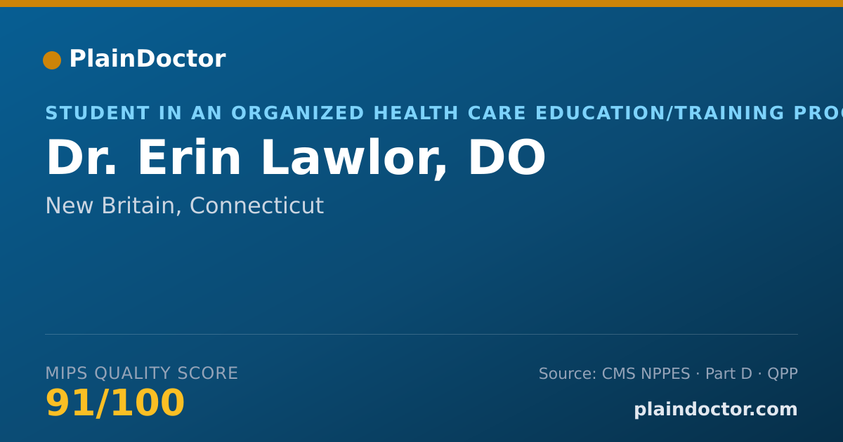 Shareable card for Erin Lawlor, DO - Student in an Organized Health Care Education/Training Program, New Britain, CT