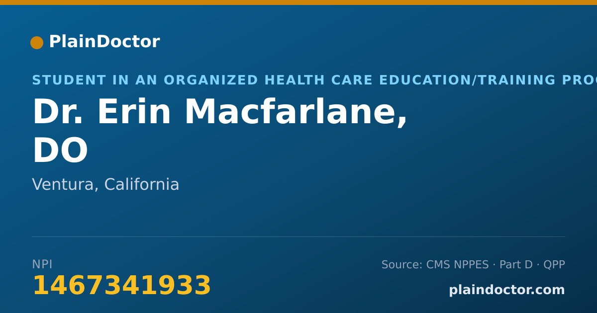 Shareable card for Erin Macfarlane, DO - Student in an Organized Health Care Education/Training Program, Ventura, CA