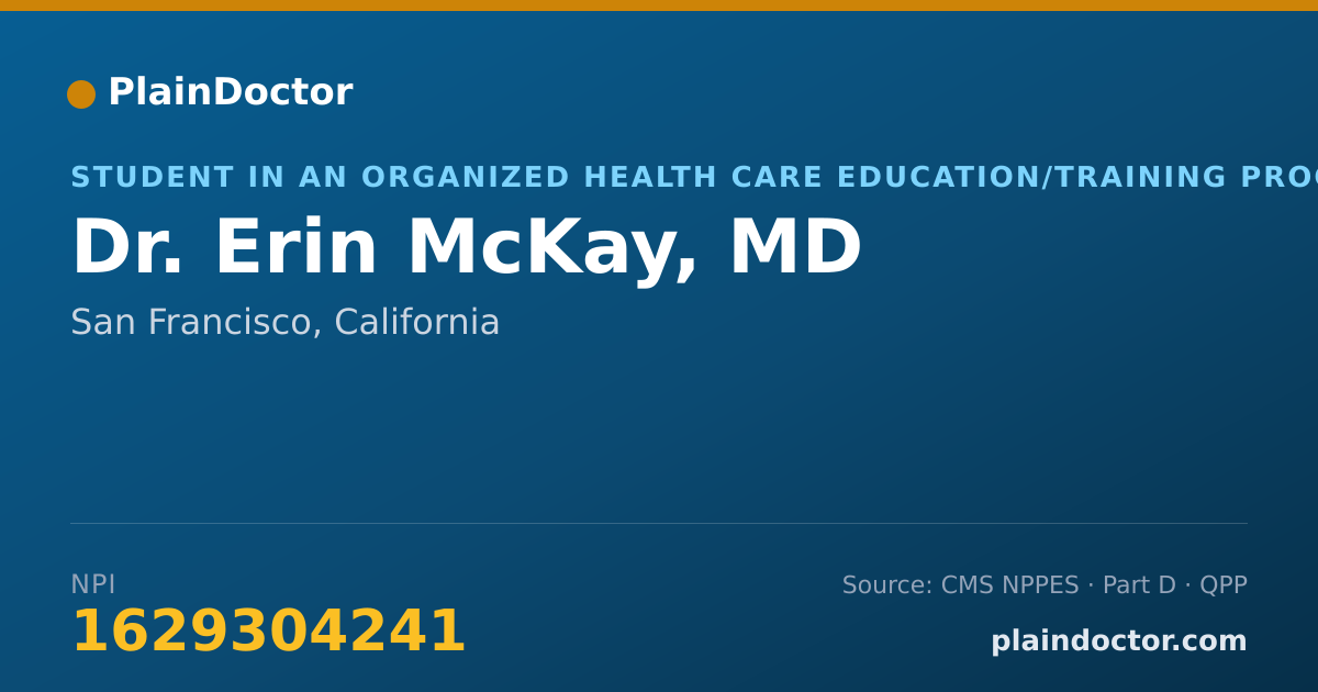 Shareable card for Erin McKay, MD - Student in an Organized Health Care Education/Training Program, San Francisco, CA