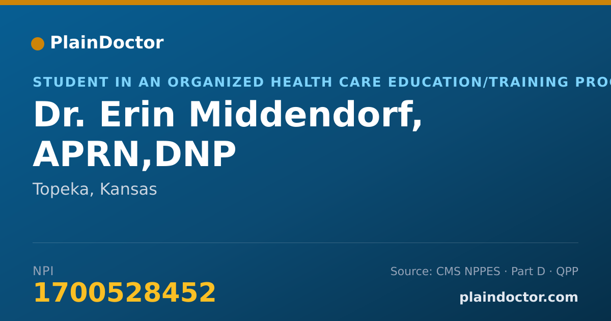 Shareable card for Erin Middendorf, APRN,DNP - Student in an Organized Health Care Education/Training Program, Topeka, KS